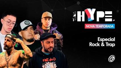 TÁ NA HYPE NO iG - ESPECIAL ROCK & TRAP