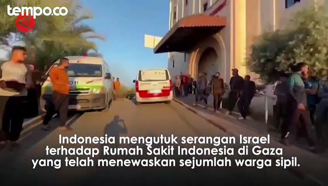 RS Indonesia di Gaza Diserang Tentara Israel, RI Kembali Desak Gencatan Senjata