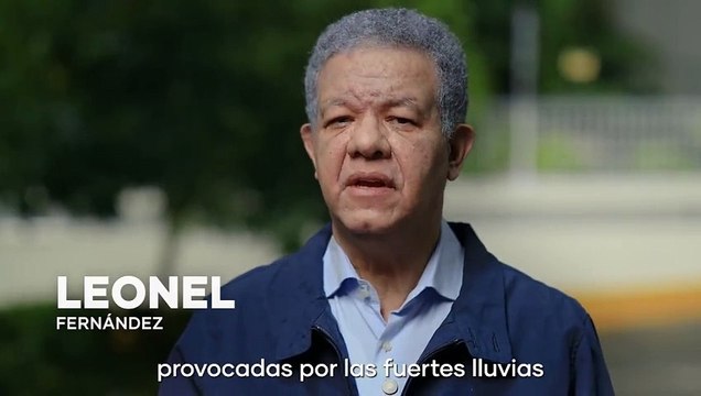 Leonel lamenta tragedia por lluvias y pide unión sin importar banderas políticas