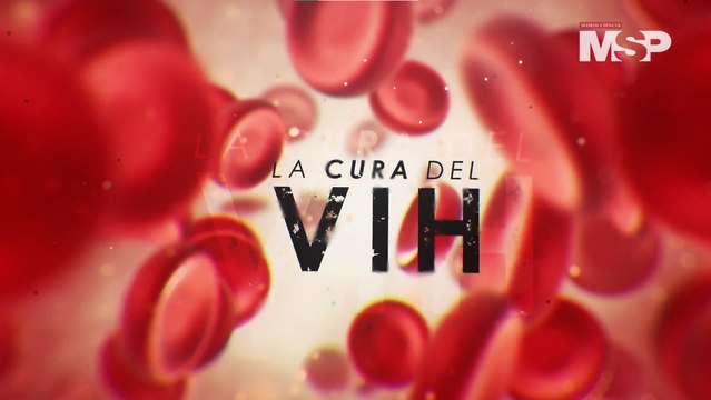 Cura del VIH: La historia de los 6 casos de recuperación por trasplante de médula - #ExclusivoMSP