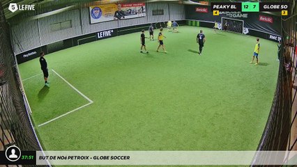 But de noé Petroix - GLOBE SOCCER