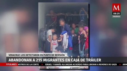 Abandonan a 215 migrantes en la caja de un tráiler en Veracruz