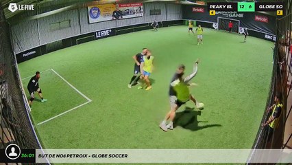 But de noé Petroix - GLOBE SOCCER