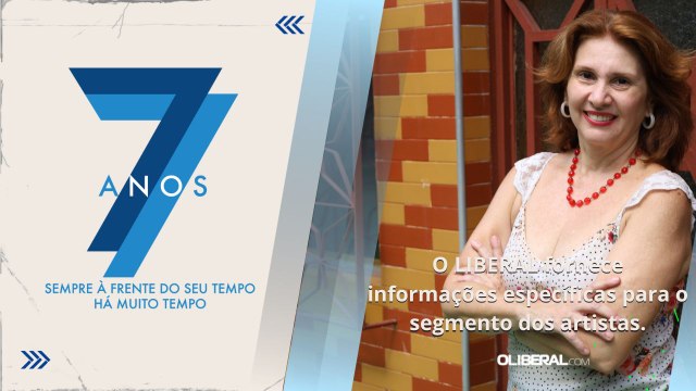 O LIBERAL fornece informações específicas para o segmento dos artistas.