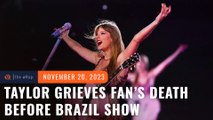 Taylor Swift postpones scorching Rio de Janeiro show after fan’s death