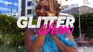 Glitter Show - Beatriz Godinho, Joana Luís, Musa Makeup, Henrique Mano, GIVEMESTORIES e Mariana Ribeiro