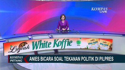Anies Bandingkan Isu Tekanan Politik dengan Masalah Ekonomi yang Dialami Warga
