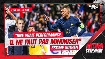 France 14-0 Gibraltar : "Une vraie performance, il ne faut pas minimiser" estime Rothen