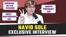 Bigg Boss 17 Contestants Navid Sole Exclusive Interview । FilmiBeat