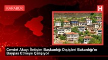 Cevdet Akay: İletişim Başkanlığı Dışişleri Bakanlığı'nı Baypas Etmeye Çalışıyor