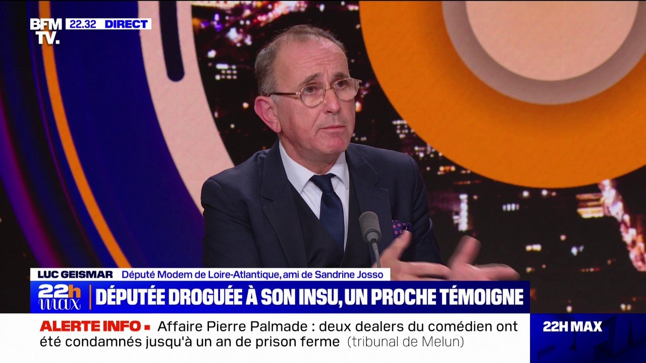 "Pour elle, depuis le départ, c'était très clair [qu'elle avait été droguée]": Luc Geismar, député MoDem de Loire-Atlantique et ami de Sandrine Josso, revient sur les accusations de la députée à l'encontre du sénateur Joël Guerriau