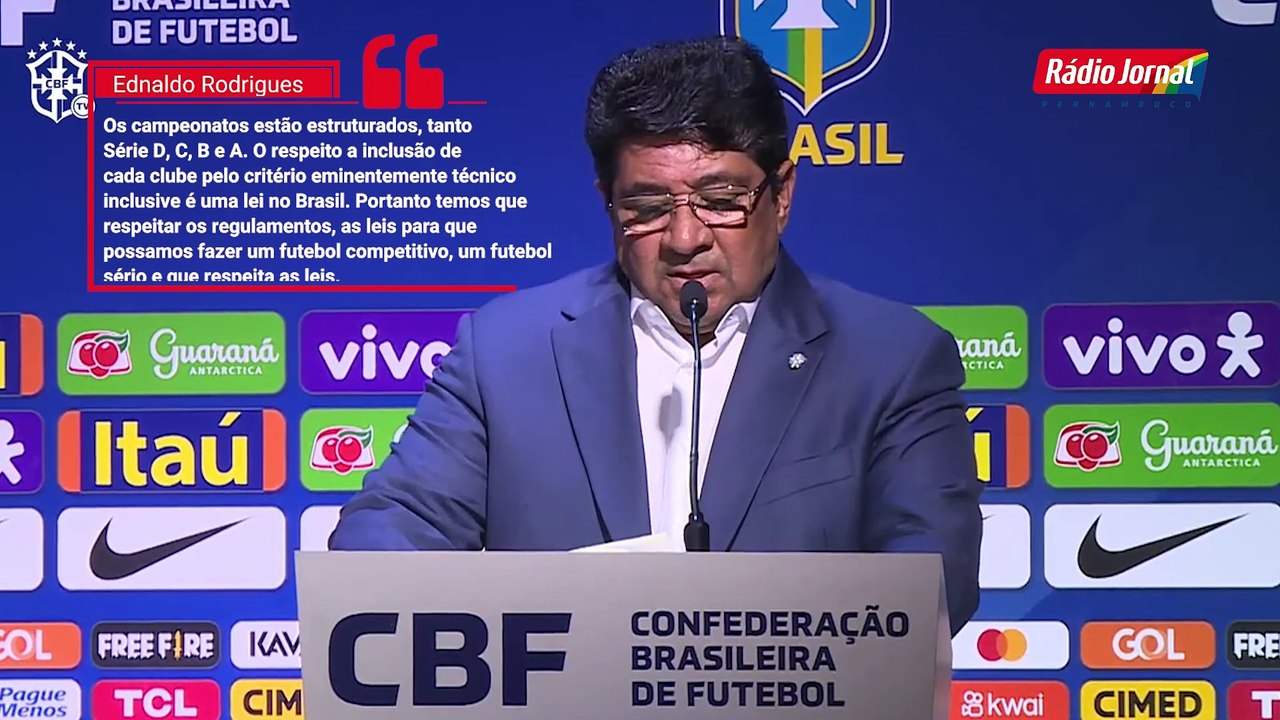 EDNALDO RODRIGUES, presidente da CBF, NEGA pedidos que beneficiariam o SANTA CRUZ? entenda