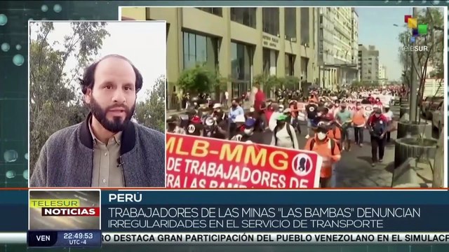 Trabajadores peruanos de las minas “Las Bambas” se manifiestan para exigir mejoras laborales