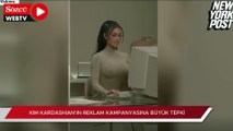 Kim Kardashian'ın reklam kampanyası büyük tepki çekti