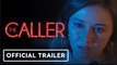 The Caller | Official Trailer - Sarah Alexandra Marks, Eric Roberts