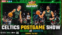 LIVE: Celtics vs Hornets Postgame Show | Garden Report