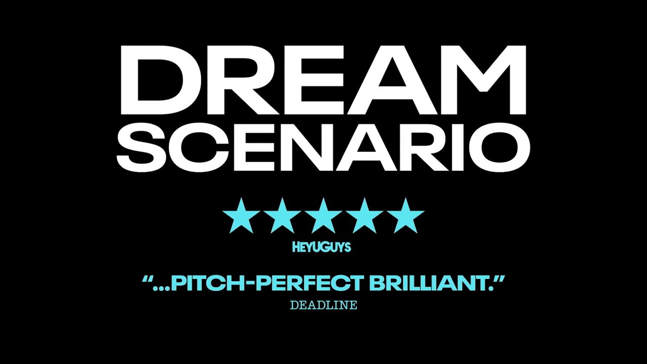 Dream Scenario In Cinemas Now N