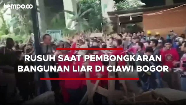 Pembongkaran Bangunan Liar di Ciawi Bogor Diwarnai Kericuhan