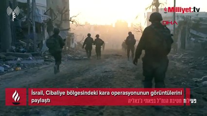 İsrail, Cibaliye bölgesindeki kara operasyonunun görüntülerini paylaştı