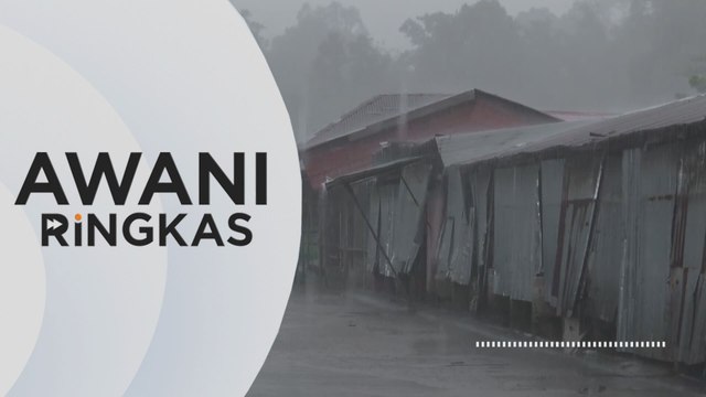 AWANI Ringkas: Hujan berterusan tahap buruk di Terengganu, Kelantan