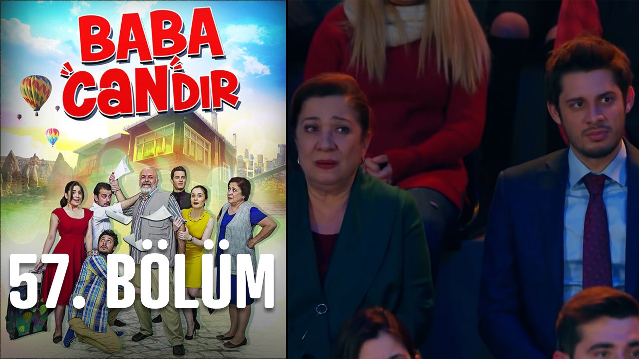 Baba Candır 57. Bölüm
