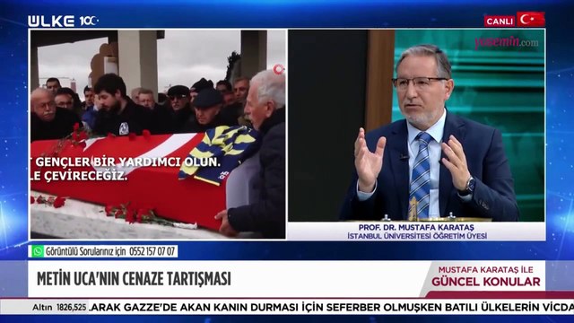Prof. Dr. Mustafa Karataş'tan açıklama: Metin Uca'nın cenazesinde yaşananların dinen hükmü nedir?