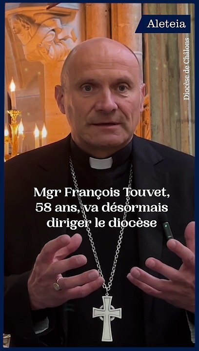 Mgr Touvet, évêque coadjuteur du diocèse de Toulon