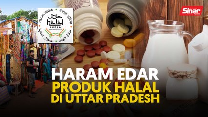 Download Video: Haram edar produk halal di Uttar Pradesh