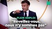 Sur le plein-emploi, Macron exige un « réveil » pour réussir à tenir sa promesse