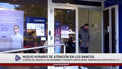 NUEVO HORARIO DE ATENCIÓN EN LOS BANCOS