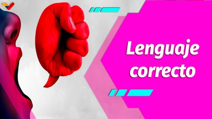 Buena Vibra | Conoce todo sobre la degradación del lenguaje