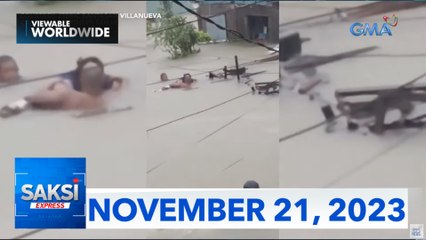 Saksi Express: November 21, 2023 [HD]