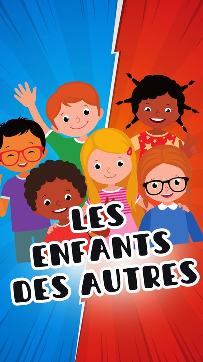 LES ENFANTS DES AUTRES