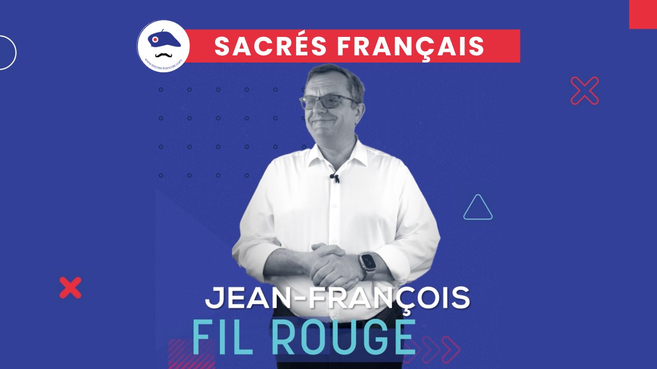 Sacrés Français x Jean-François Aufort, Fondateur de Fil Rouge