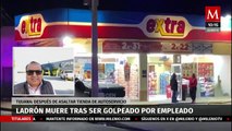 En Tijuana, empleado de tienda golpea y mata a hombre que lo asaltó