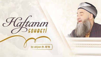 Haftanın Sohbeti 3 Ağustos 2023