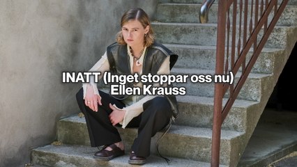Ellen Krauss - Inatt (Inget stoppar oss nu) (Lyric Video)