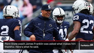 Penn State Coach James Franklin: What I Am Thankful For