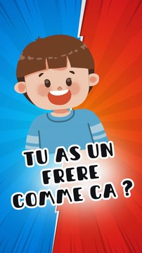 TU AS UN FRERE COMME CA ?