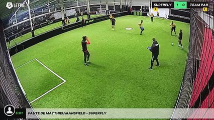 Faute de Matthieu MANSFIELD - SUPERFLY