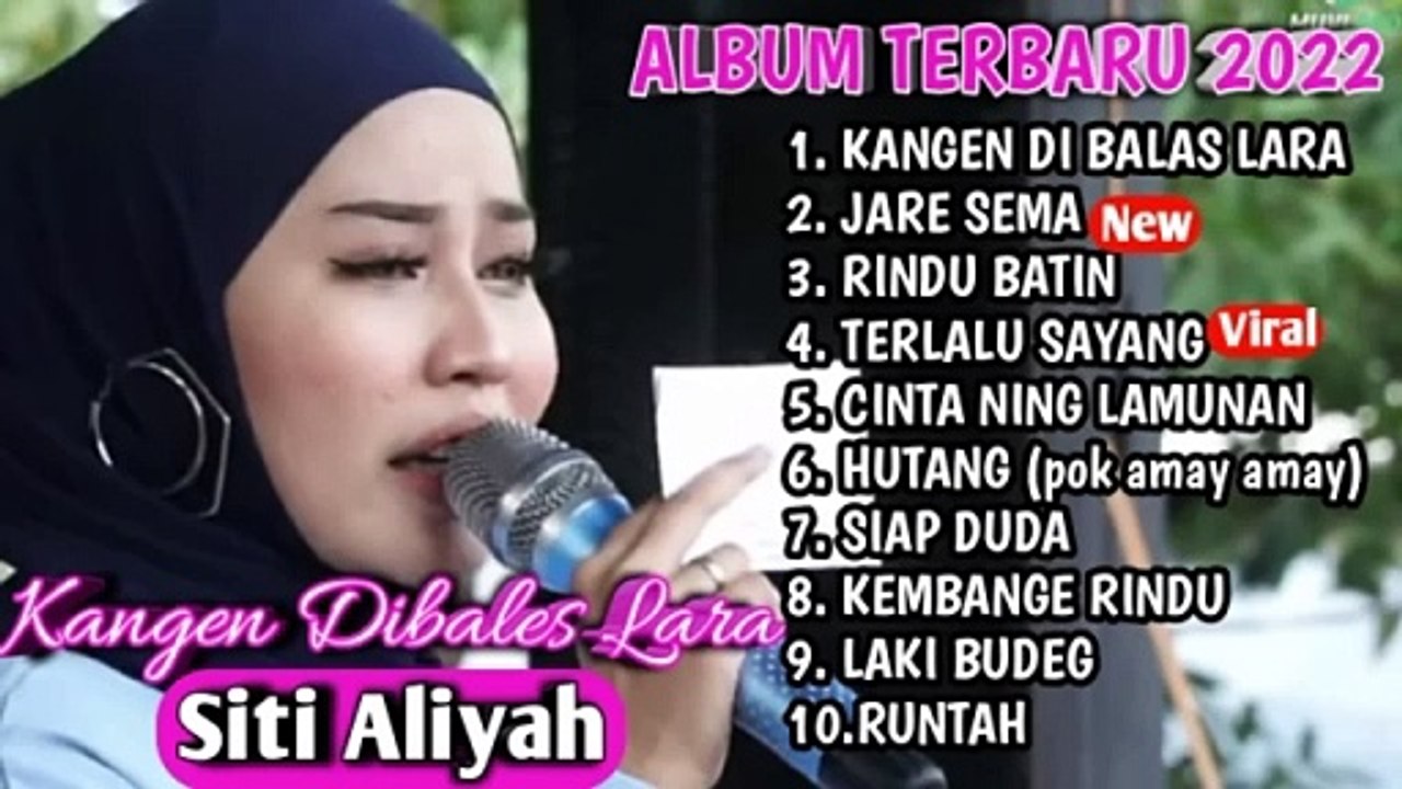 Kangen di bales lara,jare Sema full album Siti Aliyah terbaru 2023