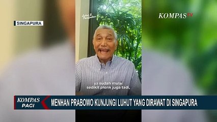 Kunjungi Luhut yang Dirawat di Singapura, Prabowo: Sudah Pulih, Beliau Ingin Segera Bekerja