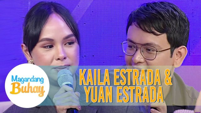 Kaila shares why she's proud of Yuan | Magandang Buhay