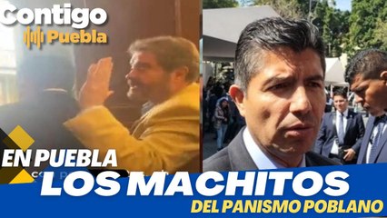 “Los machitos” del panismo poblano #análisispolítico