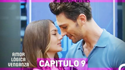 Amor Lógica Venganza Capitulo 9 (Versión Extendida)