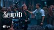 Spirited | The Making of Spirited - Ryan Reynolds, Will Ferrell | Apple TV+