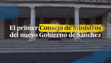 El primer Consejo de Ministros del nuevo Gobierno de Sánchez