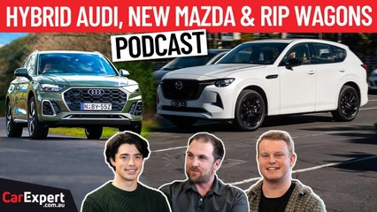 Download Video: Hybrid Audi Q5, Mazda CX-60 & the end of the Station Wagon in Australia