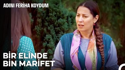 Toz Bezi Sultanı Olmak Kolay Değil - Adını Feriha Koydum 26. Bölüm