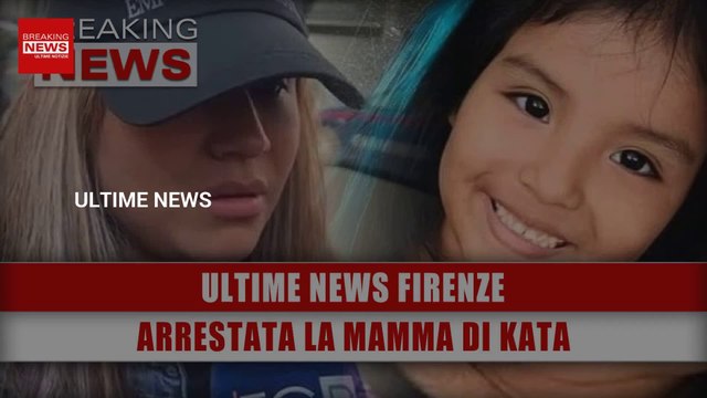 Ultime News Firenze: Arrestata La Mamma Di Kata!
